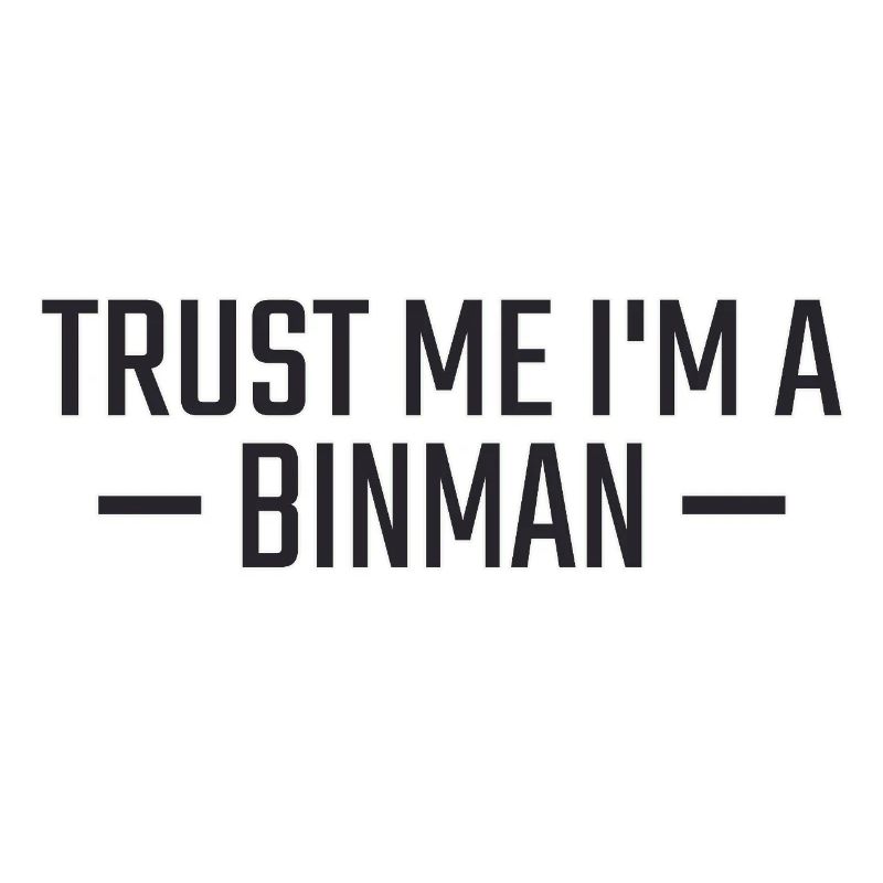 Binman Fais-moi confiance