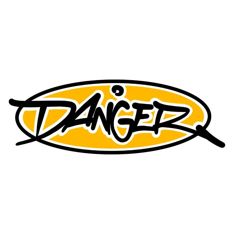 Danger!