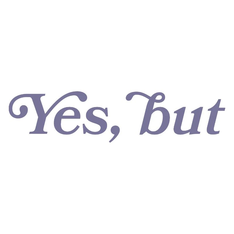 Yes, but...