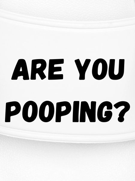 arr you pooping
