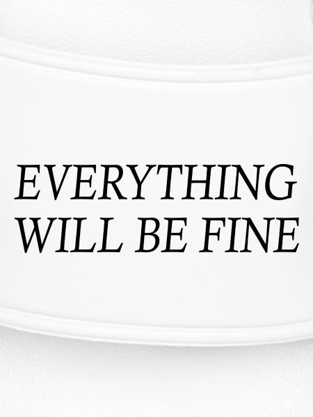 everything will be fine