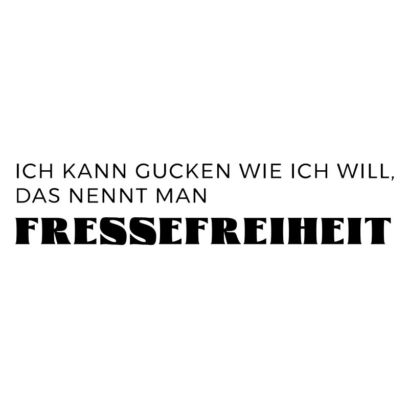 Fressefreiheit