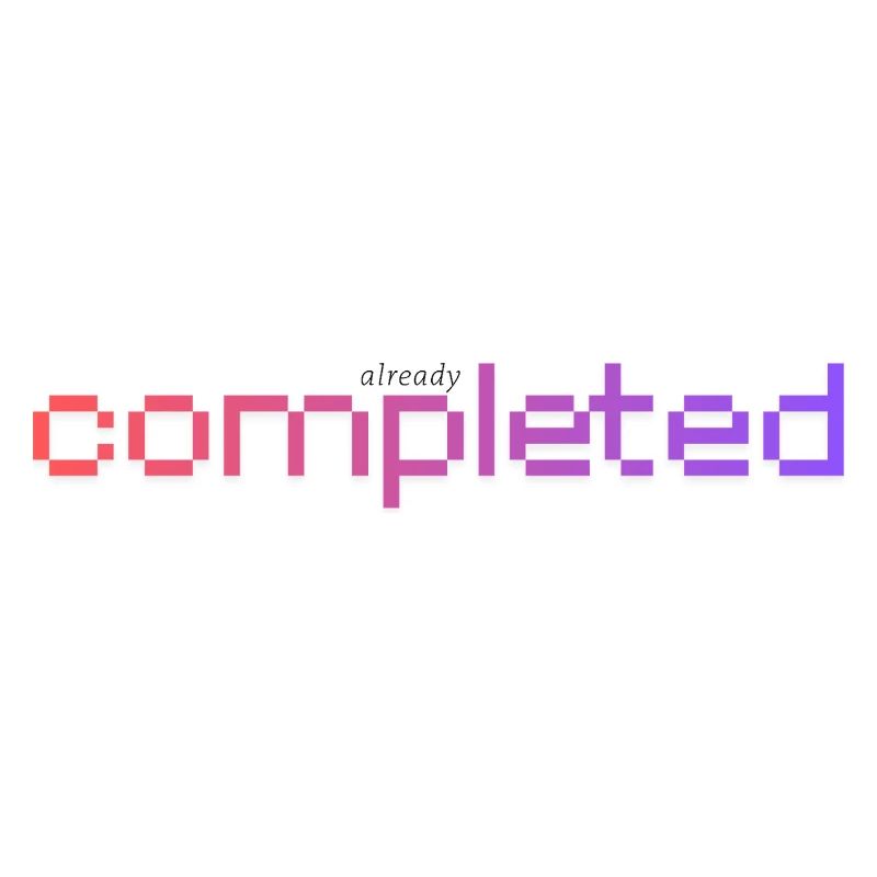 Already completed!