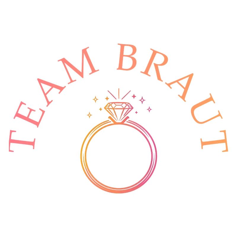 Team Braut - Ring - personalisierbar