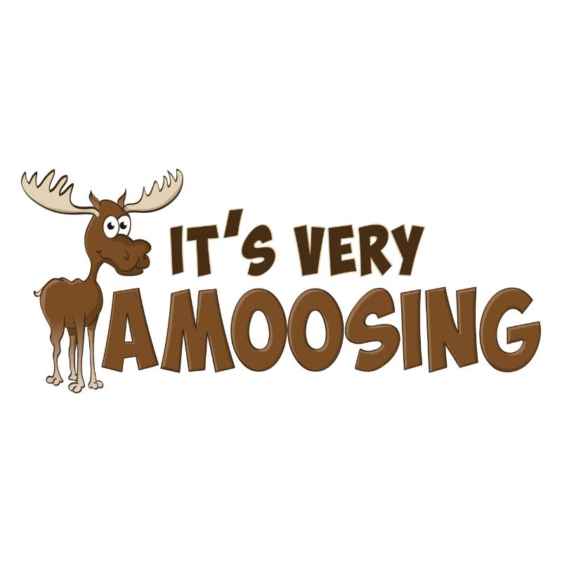 « C’est très Amoosing » L’orignal heureux.