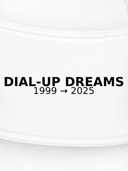DIAL-UP DREAMS
