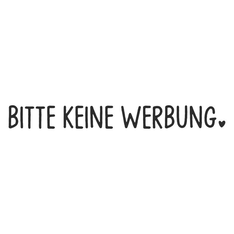 Bitte keine Werbung mit Herz