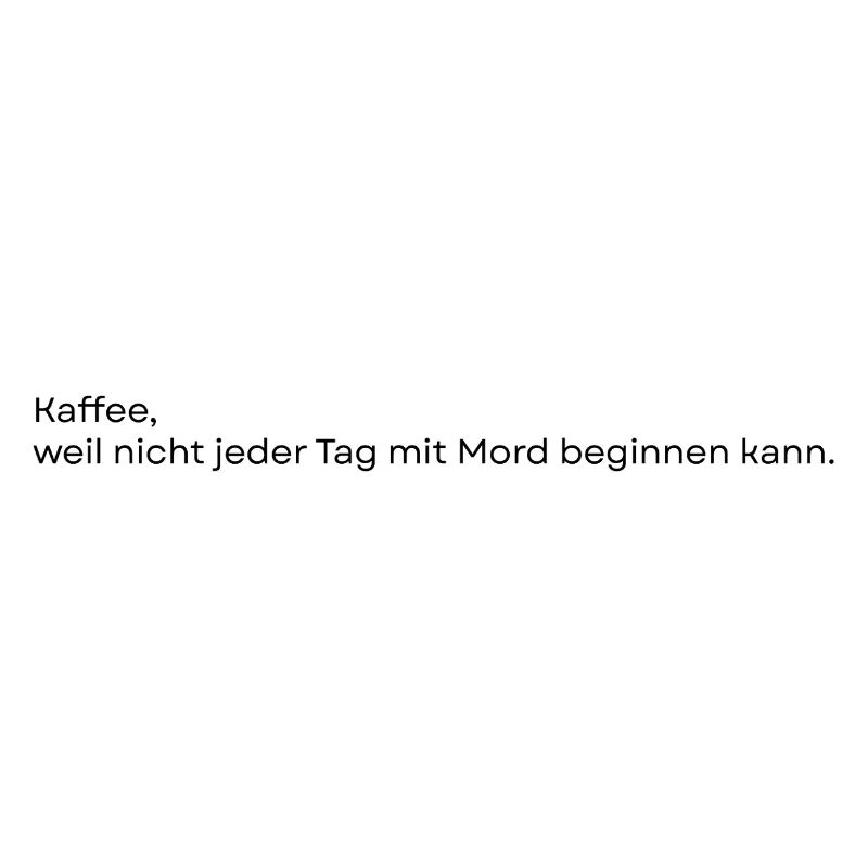 Kaffee_Spruch
