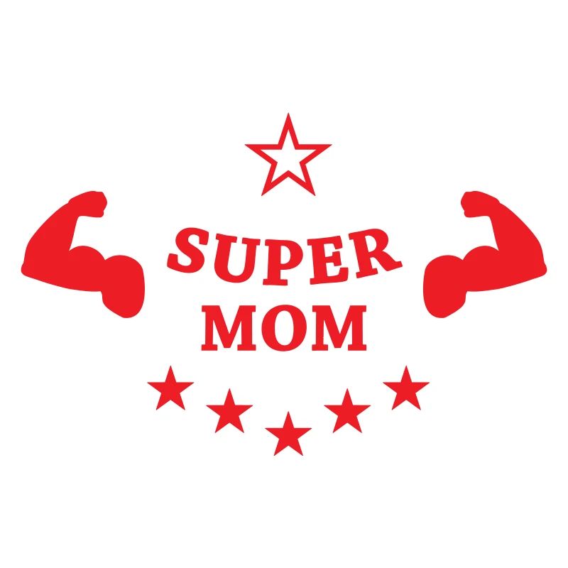 Super Mom - Muttertag