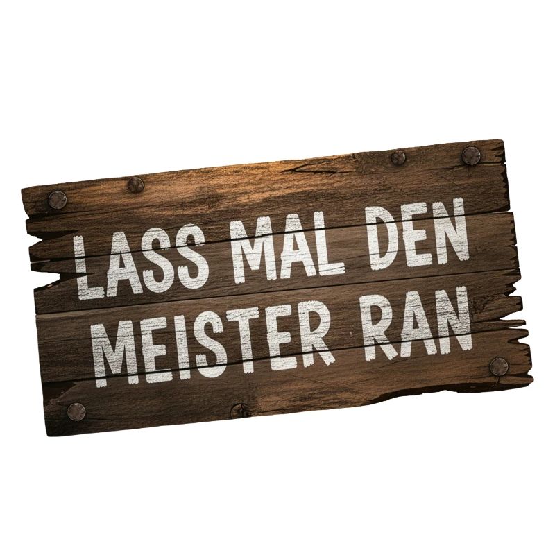 Let the master do it – craftsman humor