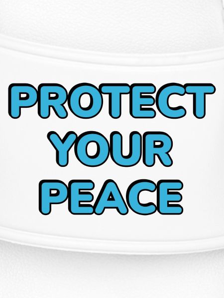 Protect Your Peace