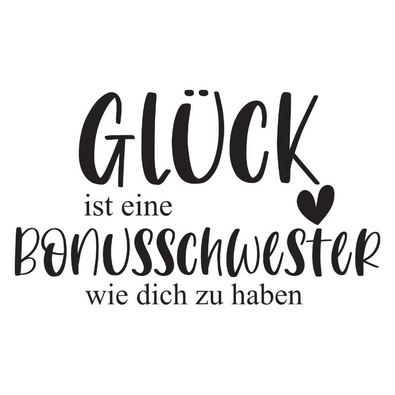 Bonusschwester Glück Geschenk Schwester Danke