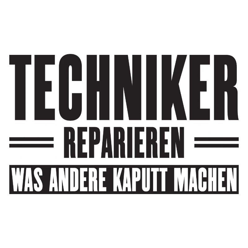 Service technician support slogan for craftsmen