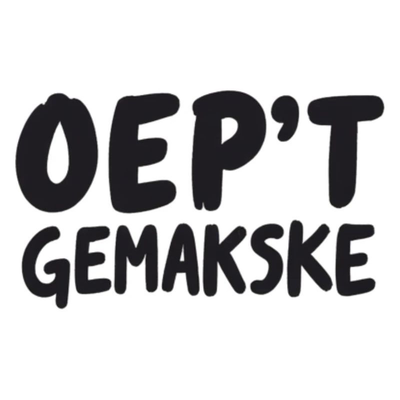 OEP'T GEMAKSKE. Antwerpener Dialekt Hemden