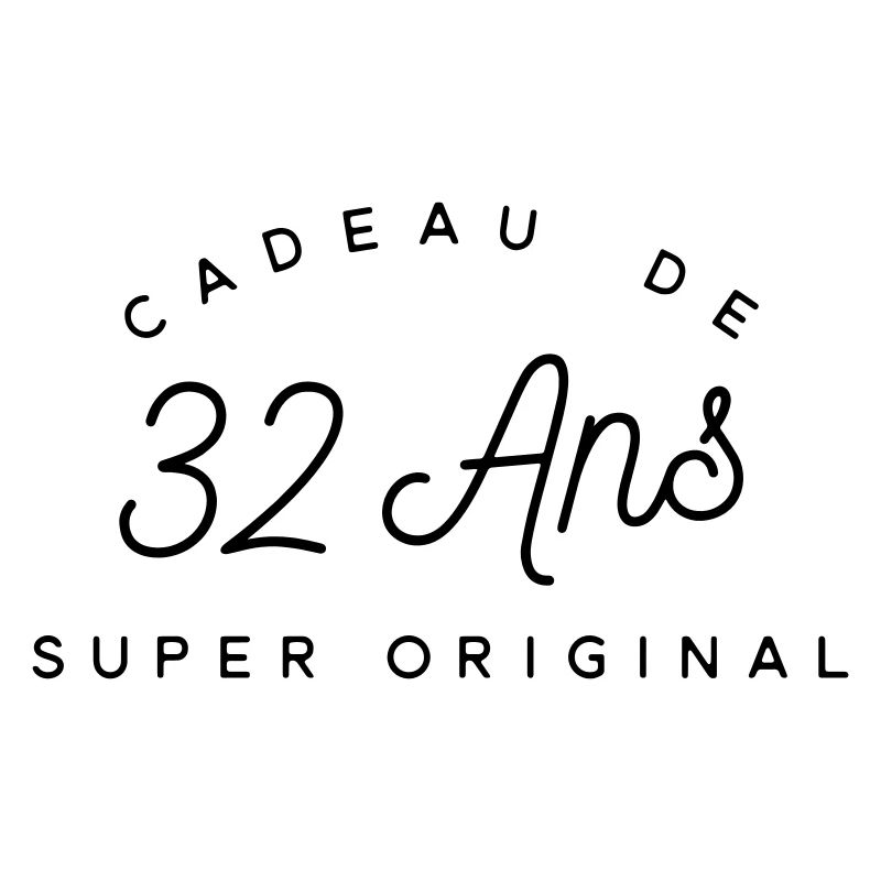 Cadeau 32 ans