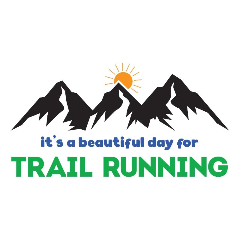 It's a Beautiful Day for Trail Running
