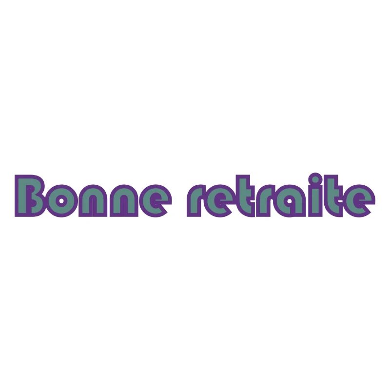RETRAITE. RETRAITE. RETRAITEE. RETRAITE