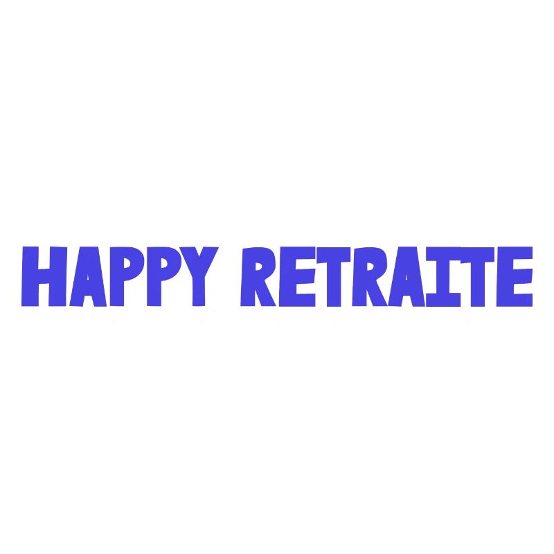 RETRAITE. RETRAITE. RETRAITEE. RETRAITE