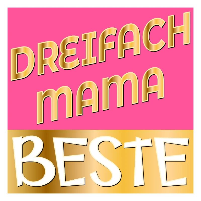 DREIFACH MAMA MUTTERTAG