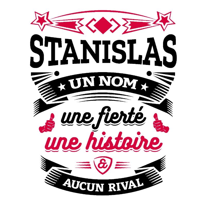STANISLAS UN NOM UNE FIERTÉ AUCUN RIVAL