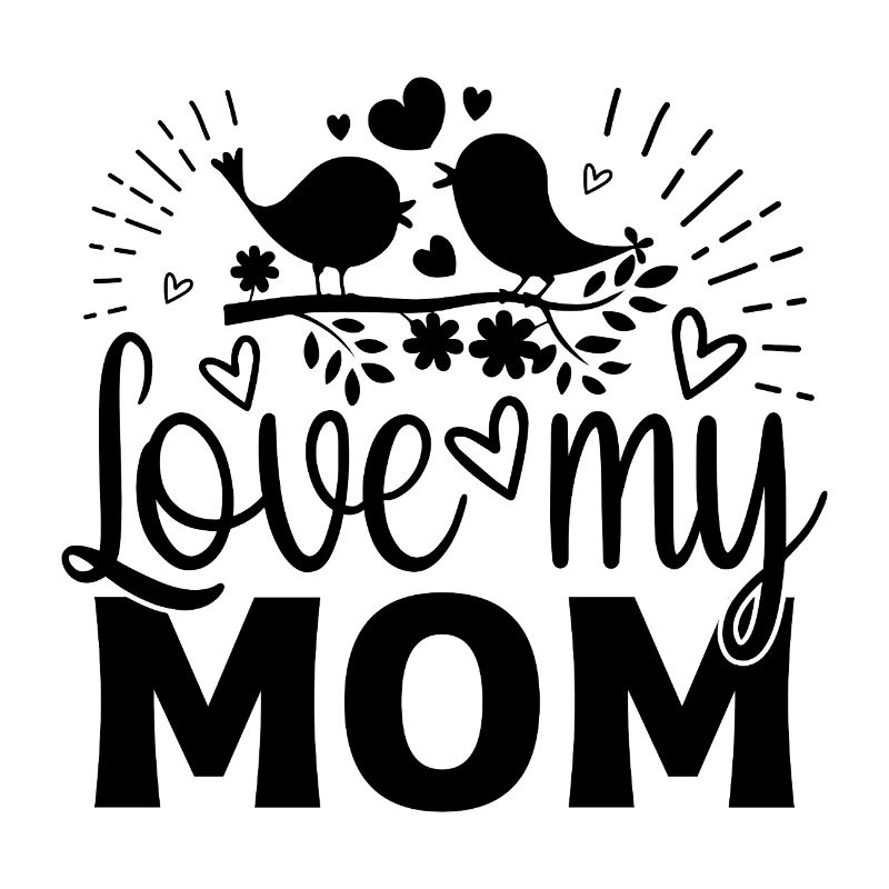 J’aime ma maman