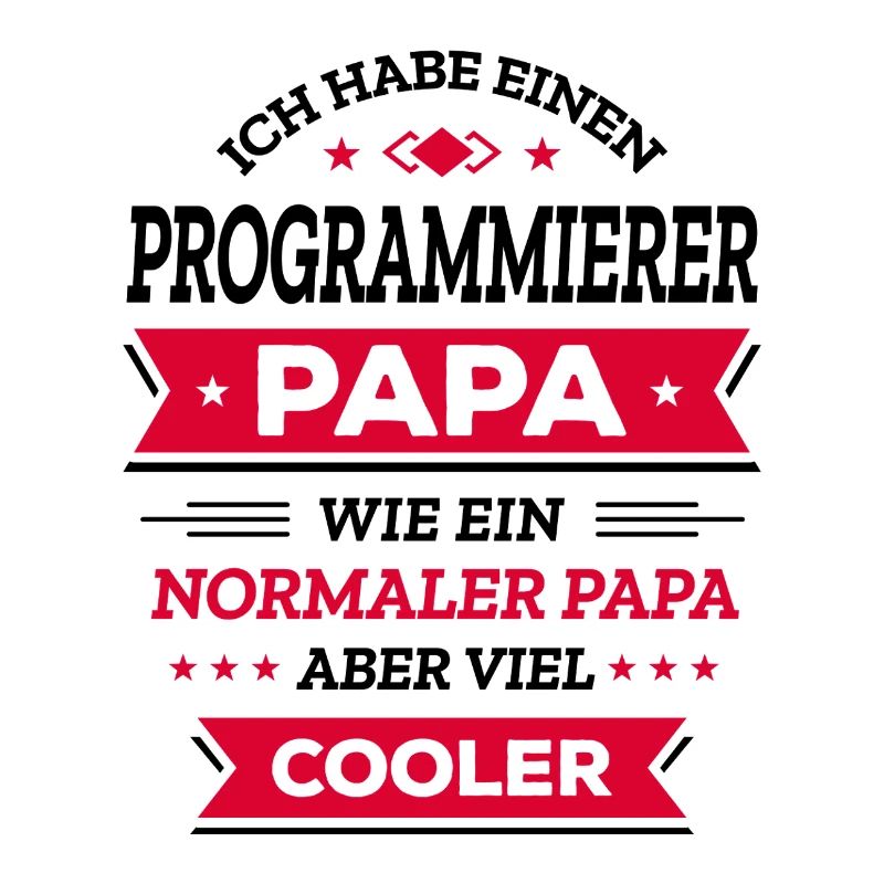 PROGRAMMIERER PAPA: COOL, TECH, DIGITAL, INNOVATIV