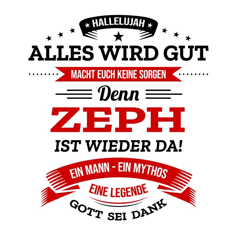 ALLES WIRD GUT, DIE LEGENDE ZEPH IST DA