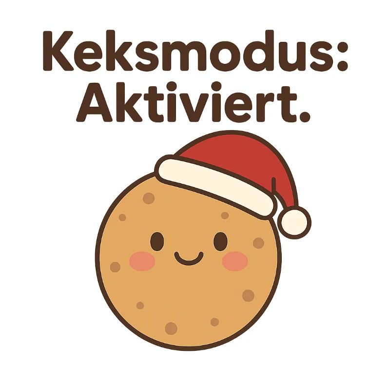 Keksmodus: Aktiviert.