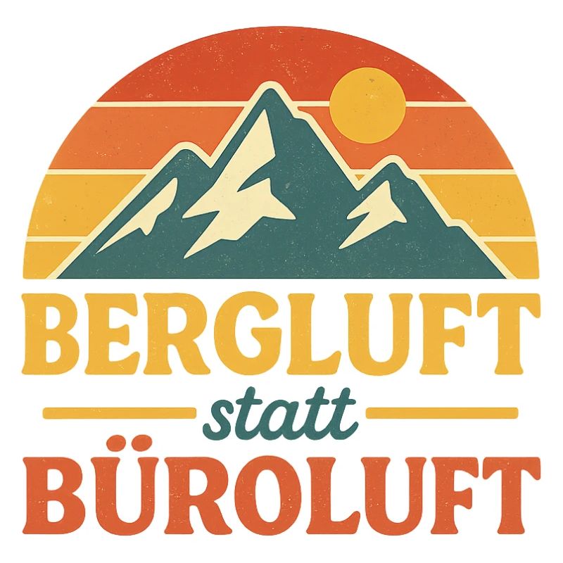 Bergluft statt Büroluft Retro Logo