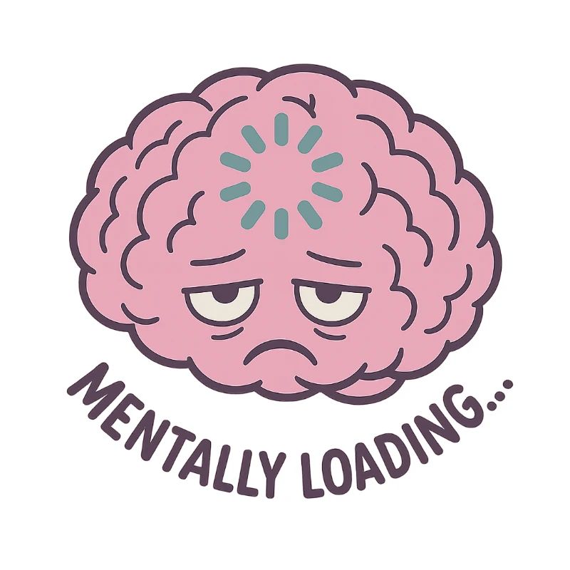 Mentally Loading