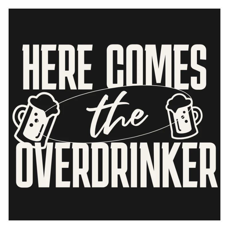 Here comes the Overdrinker