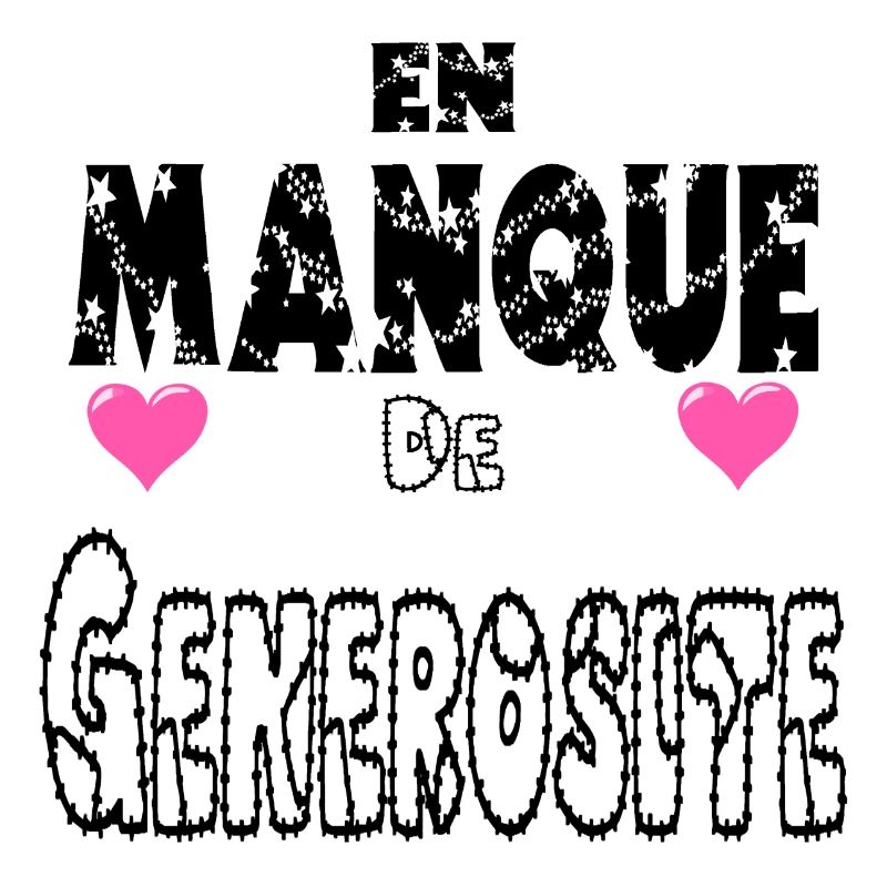En Manque de Générosité