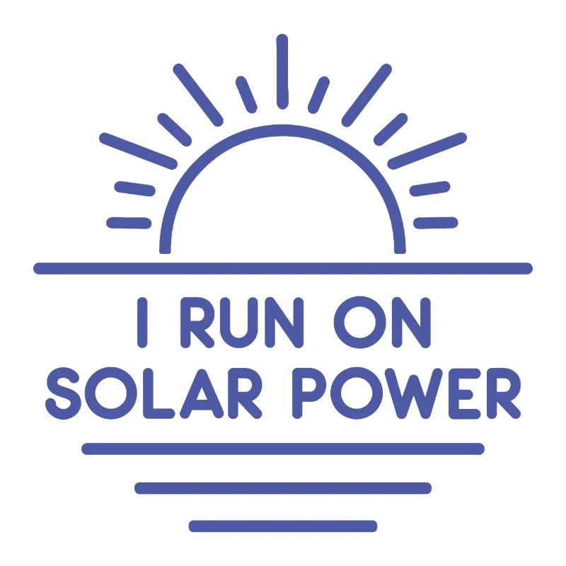 I run on Solar Power