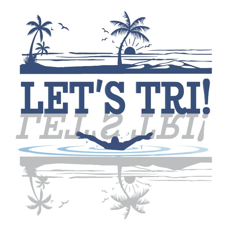 Triathlon - Let's Tri!