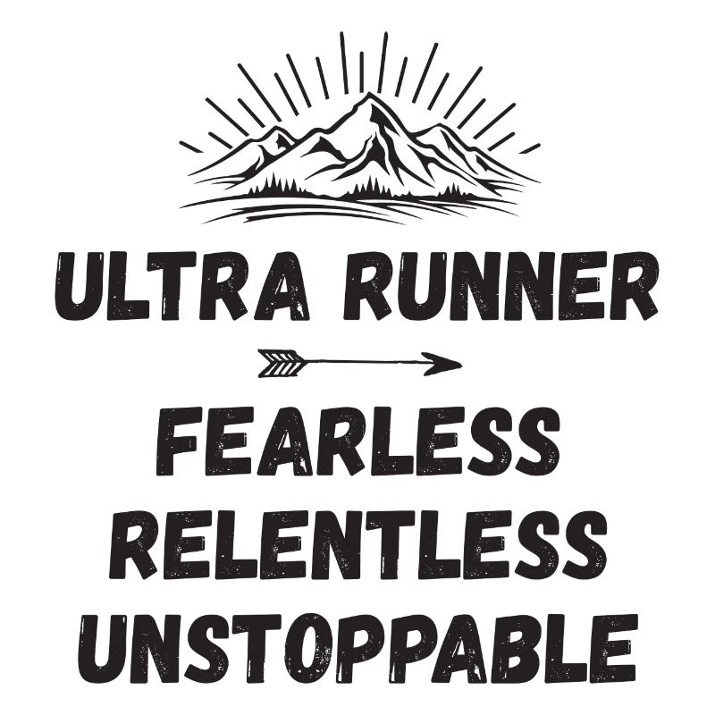 Ultra Runner - Intrépide. Implacable. Imparable.
