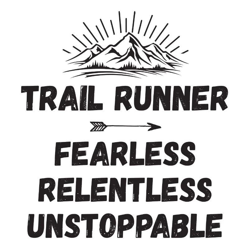 Trail Runner - Intrépide. Implacable. Imparable.