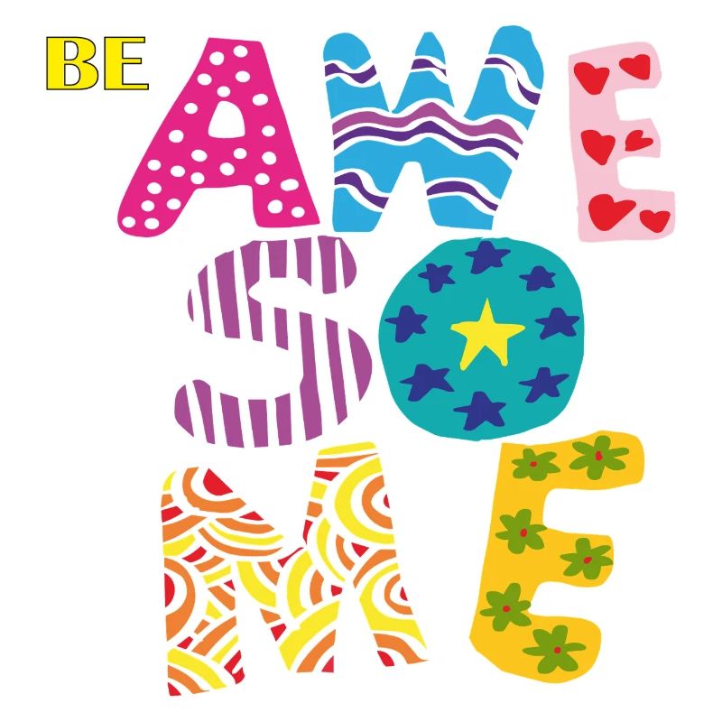 Be Awesome 