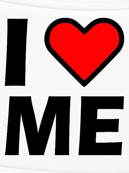 I love me