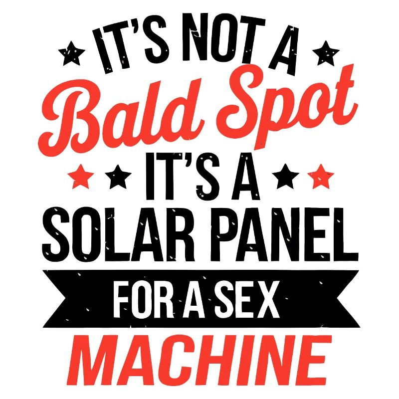 It s Not A Bald Spot It s A Solar Panel