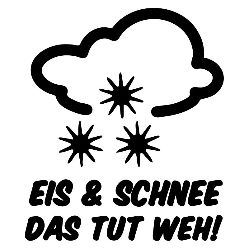 Winter Eis Schnee Spruch lustig Geschenk