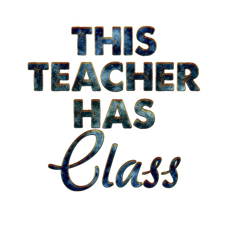This Teacher Has Class