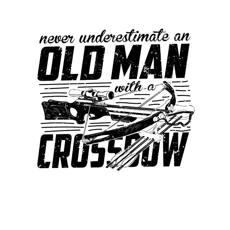 Crossbow never underestimate an old man