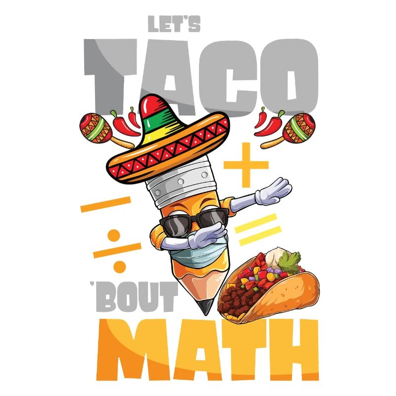 Let's Taco Bout Math Mathe Lehrer