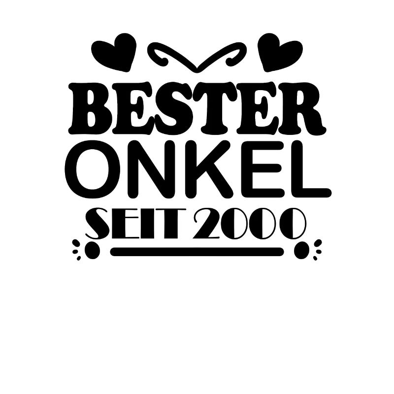 Bester Onkel seit 2000