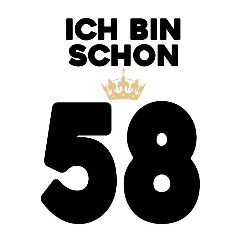58. Geburtstag Geschenk - 58 Jahre mit Krone