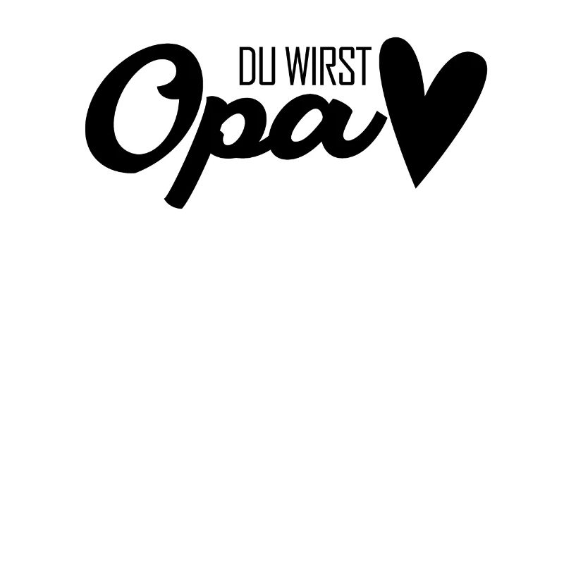 Opa - Opa werden - Bald Opa