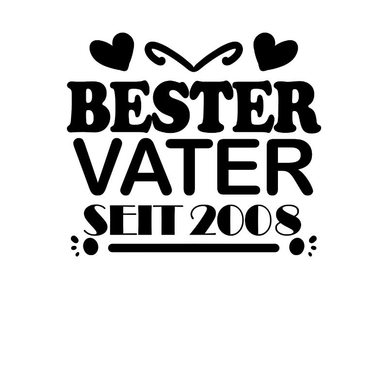 Bester Vater seit 2008 - Vatertag Geschenk
