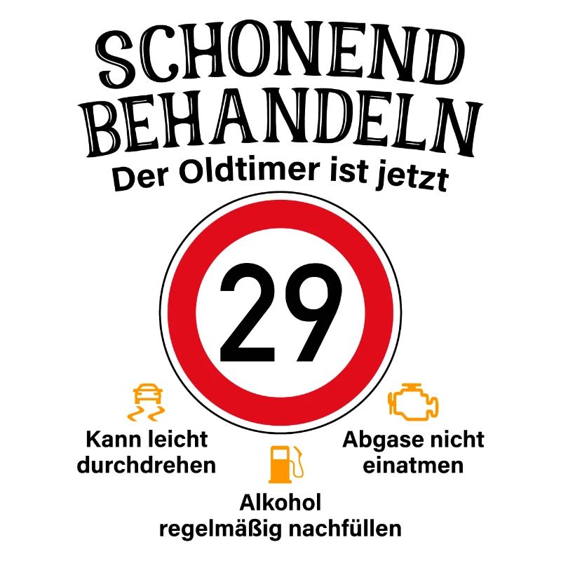 29. Geburtstag Schonend Behandeln Oldtimer Ist 29