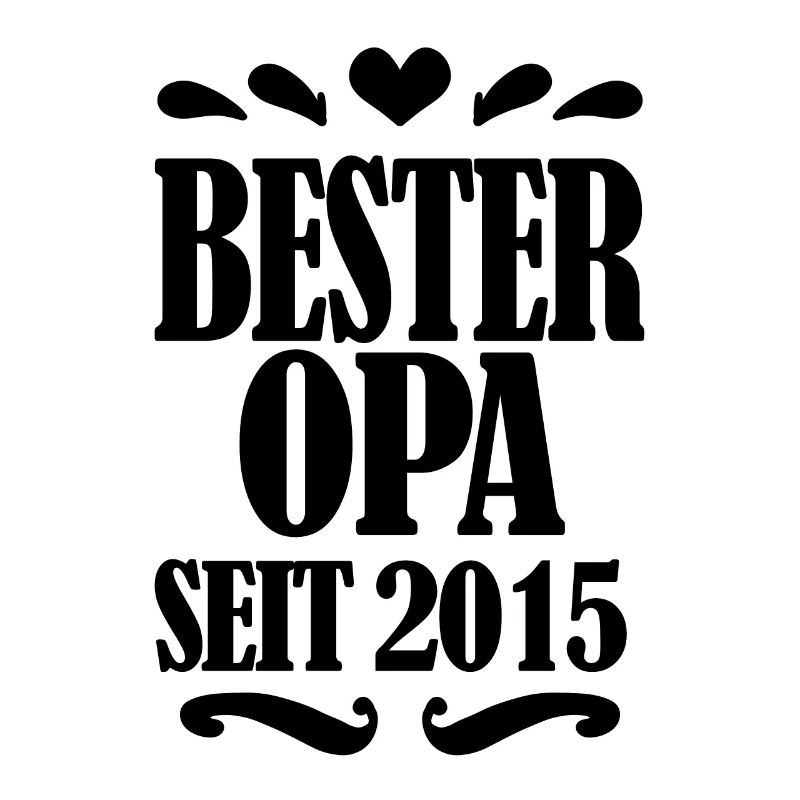 Bester Opa seit 2015 - Opa Geschenkidee