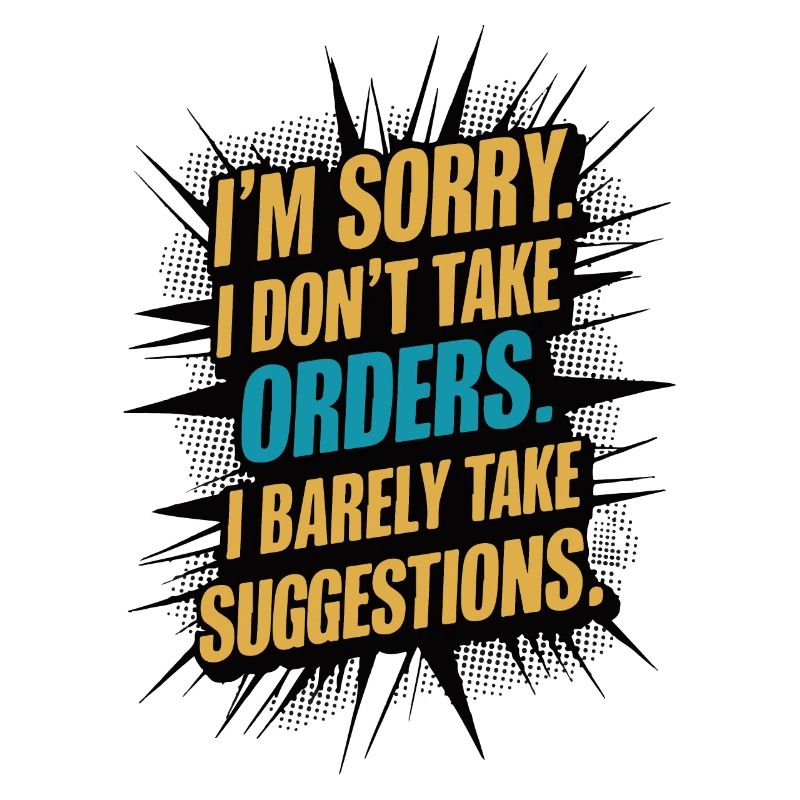 Funny Sarcastic Quote Attitude Comic Style Humor